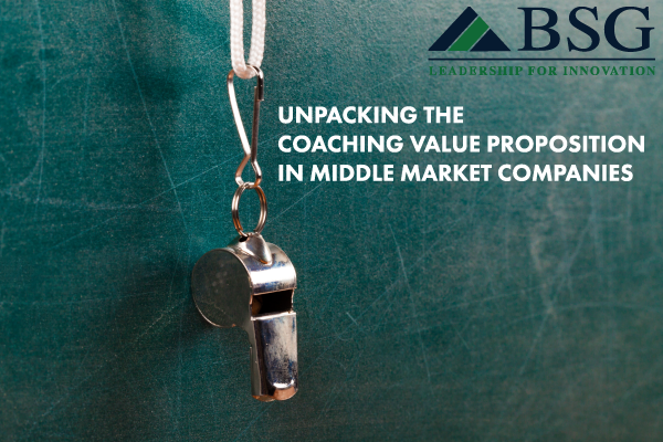 unpacking-coaching-value-proposition-middle-market-companies